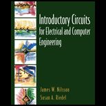 Introductory Circuits for Electrical and Computer Engineering   Text Only