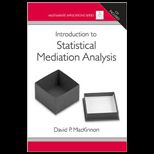 Introduction to Statical Mediation Analysis   With Cd