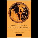 Greek Tragedy and Political Philosophy