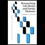 Research Life Stories and Family Histories
