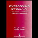 Overcoming Dyslexia  A Practical Handbook for the Classroom
