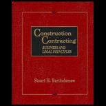 Construction Contracting  Business and Legal Principles