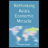 Rethinking Asias Economic Miracle