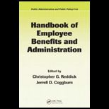 Handbook of Employee Benefits and Administration