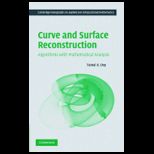 Curve and Surface Reconstruction Algorithms with Mathematical Analysis