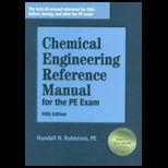 Chemical Engineering Reference Manual for the PE Exam