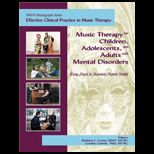 Music Therapy for Children, Adolescents, and Adults with Mental Disorders