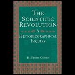 Scientific Revolution  A Historiographical Inquiry