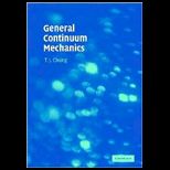 General Continuum Mechanics