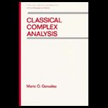 Classical Complex Analysis