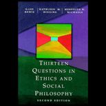 Thirteen Questions in Ethics and Social Philosophy