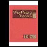 Short Story Criticism Excerpts From C