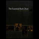 Essential Bach Choir