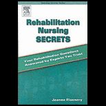 Rehabilitation Nursing Secrets