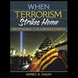 When Terrorism Strikes Home  Defending the United States