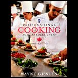 Professional Cooking for Canadian Chefs  With CD