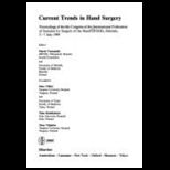 Current Trends in Hand Surgery