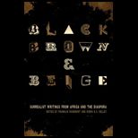 Black, Brown, and Beige  Surrealist Writ