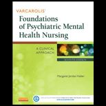 Varcarolis Foundations of Psychiatric Mental Health Nursing A Clinical Approach