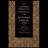 Economics and Soc. History of Ottoman Empire 1 Volume
