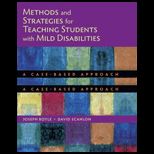 Methods and Strategies for Teaching Students with Mild Disabilities