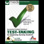 Successful Problem Solving and Test Taking for Beginning Nursing Students   With CD