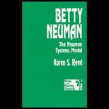 Betty Neuman  The Neuman Systems Model