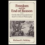 Freedom and End of Reason