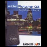 Adobe Photoshop CS5  The Professional Portfolio   With Access