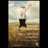 Female Entrepreneurship and the New Venture Creation An International Overview