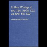 Basic Writings of Mo Tzu, Hsun Tzu and Han Fei Tzu