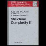 Structural Complexity, No. II