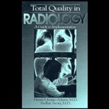 Total Quality in Radiology  A Guide to Implementation