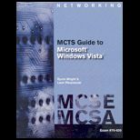 McTs Guide to Microsoft Windows Vista, #70 620 Pkg.