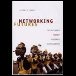 Networking Futures