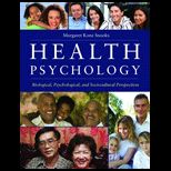 Health Psychology Biological, Psychological, and Sociocultural Perspectives
