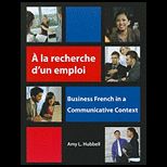 A la recherche dun emploi  Business French in a Communicative Context