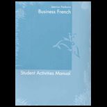 Business French   Student Activities Manual / Workbook/ Lab