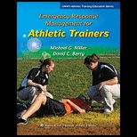 Emergency Response Management for Athletic Trainers