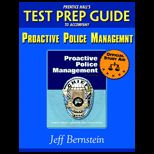 Proactive Police Management  Test Prep Guide