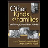 Other Kinds of Families  Embracing Diversity in Schools