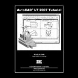 AutoCAD LT 2007 Tutorial   With CD