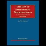 Law of Employment Discrimination  Cases and Materials