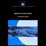 Judiciaries within Europe Comparative Review