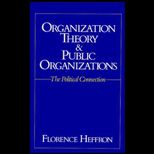 Organization Theory and Public Organizations