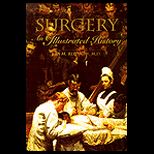 Surgery  An Illustrated History