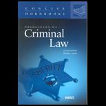 Concise Hornbook Series, Principles of Criminal Law