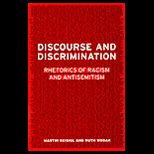 Discourse and Discrimination Rhetorics of Racism and Antisemitism