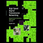High Speed Transmission Networking
