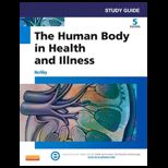Human Body in Health and Illness Study Guide